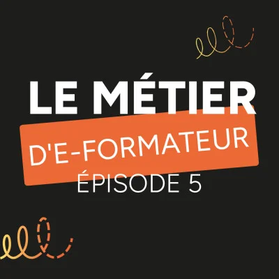 podcast-tu-dis-quoi-evocime-le-metier-d-e-formateur-episode-5