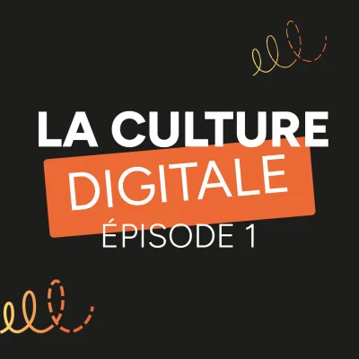 podcast-tu-dis-quoi-evocime-la-culture-digitale-episode-1